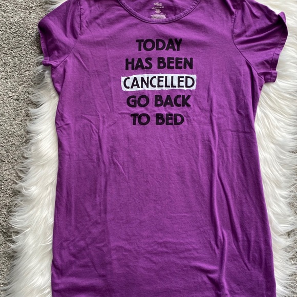 *SOLD*”Today has been Cancelled..” Sleep Tee - Picture 2 of 3